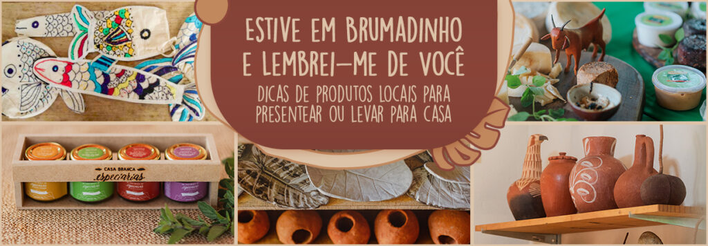 Brumadinho - produtos locais artesanais