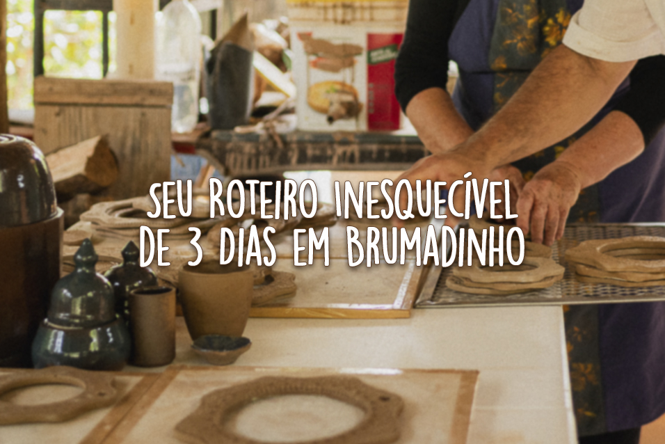 Seu Roteiro Inesquecível de 3 Dias em Brumadinho